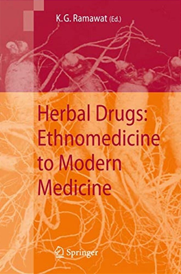 Herbal Drugs: Ethnomedicine To Modern Medicine-..