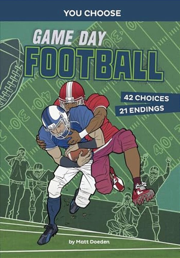 Game Day Football: An Interactive Sports Story-..