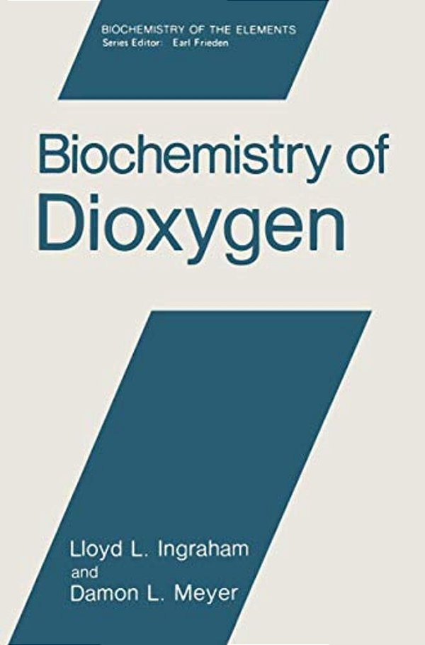 Biochemistry Of Dioxygen-..
