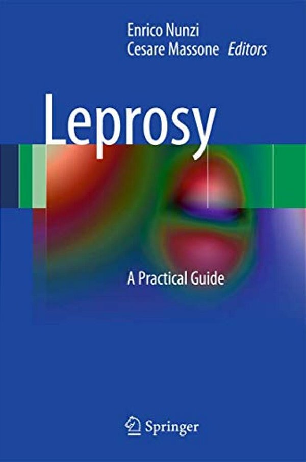 Leprosy: A Practical Guide-..