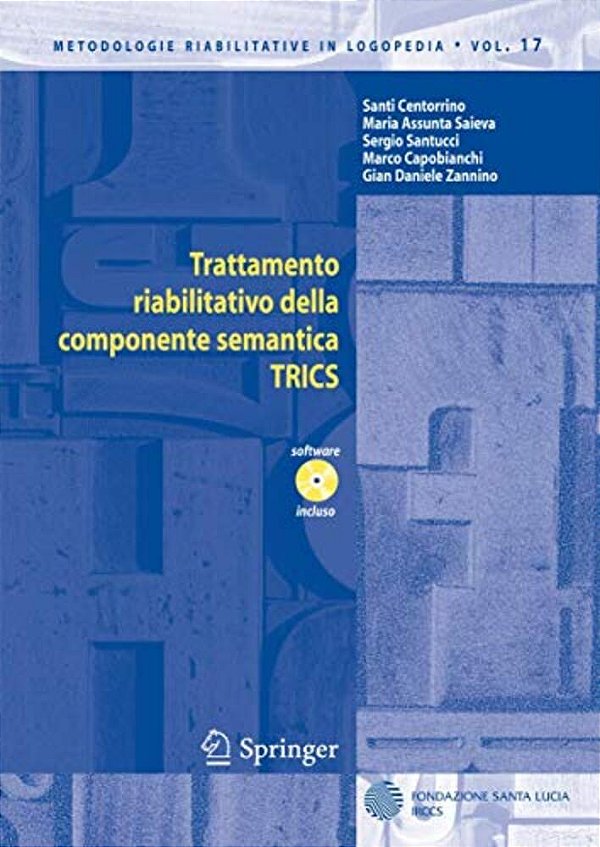 Trattamento Riabilitativo Della Componente Semantica: Trics [With CD-ROM]-..