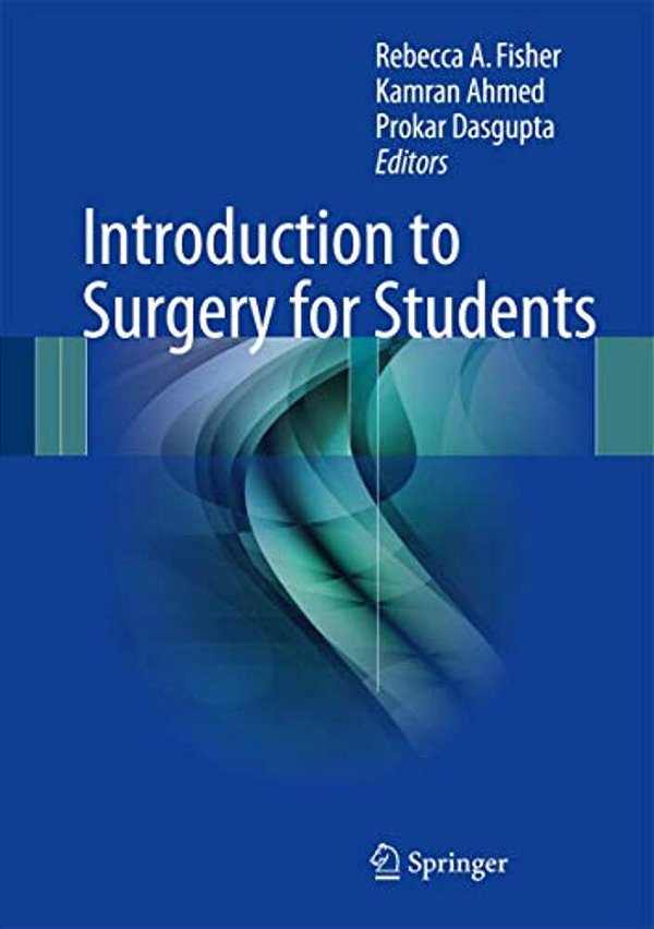 Introduction To Surgery For Students-..