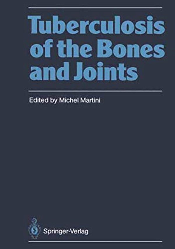 Tuberculosis Of The Bones And Joints-..
