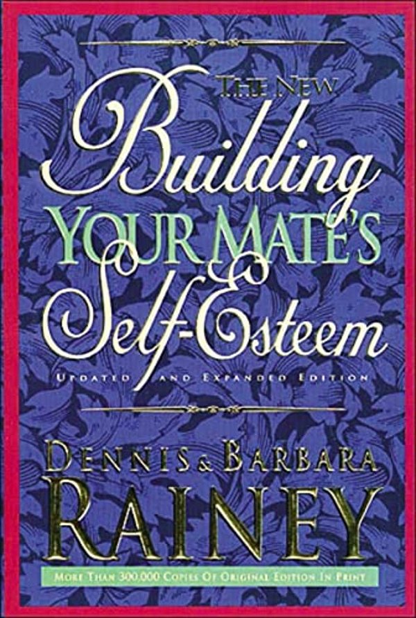 Building Your Mate's Self-Esteem-..