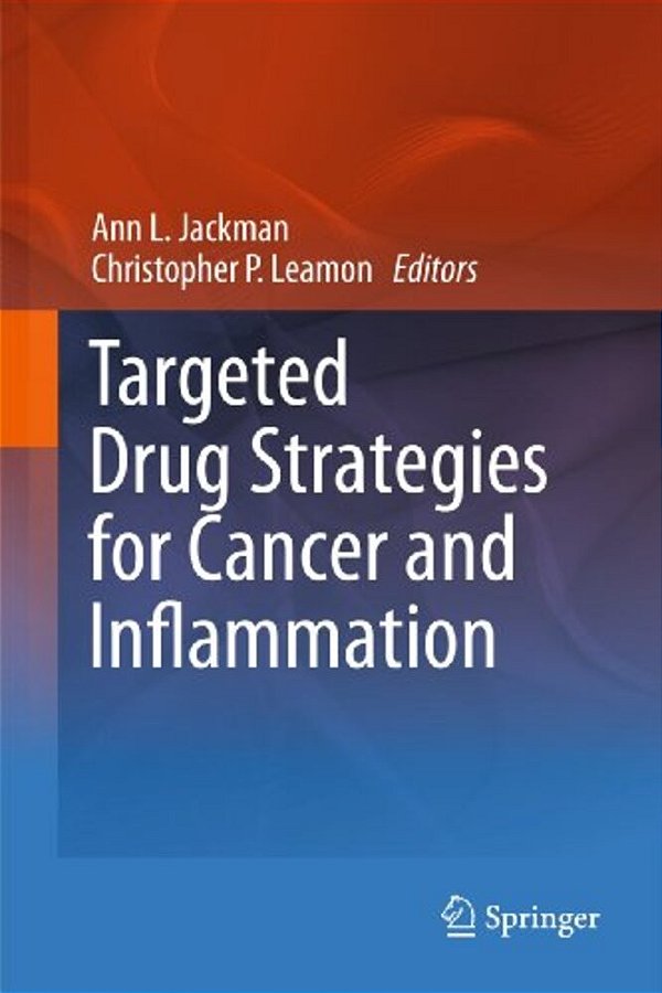 Targeted Drug Strategies For Cancer And Inflammation-..