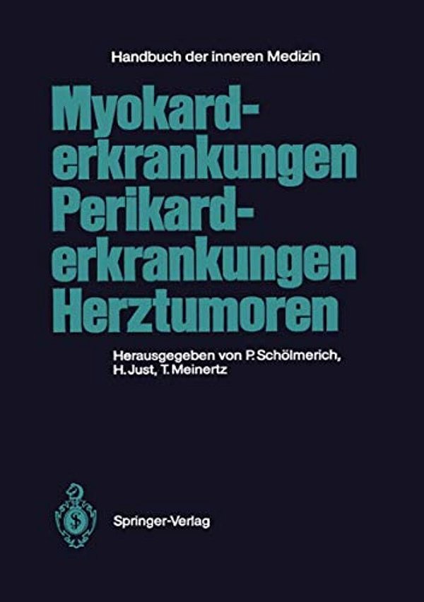 Myokarderkrankungen Perikarderkrankungen Herztumoren-..