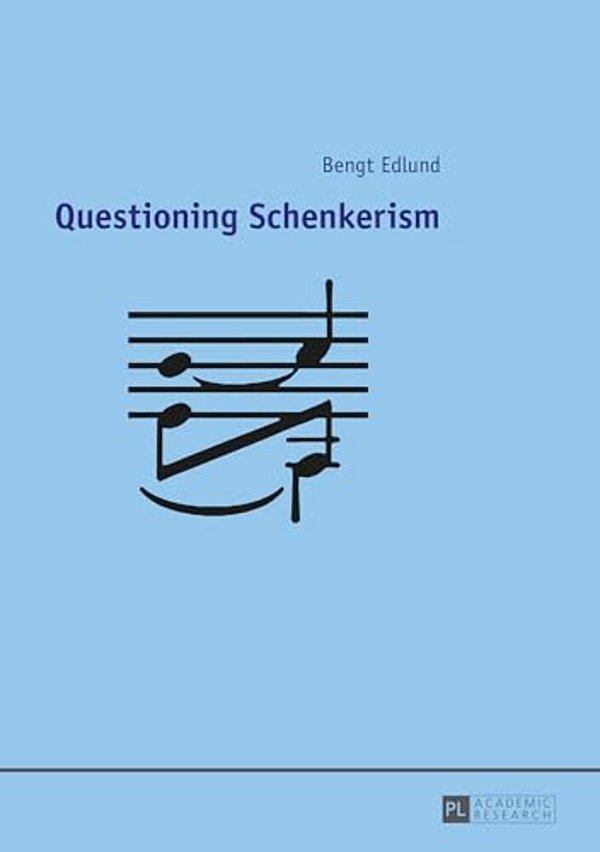 Questioning Schenkerism-..