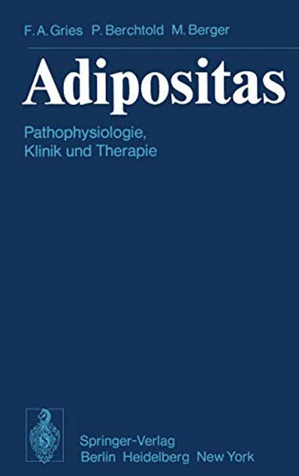 Adipositas: Pathophysiologie, Klinik Und Therapie-..