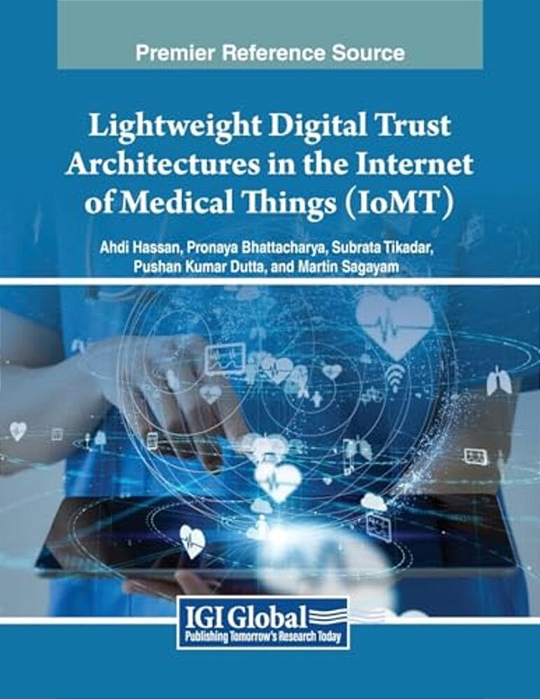 Lightweight Digital Trust Architectures In The Internet Of Medical Things (Iomt)-..