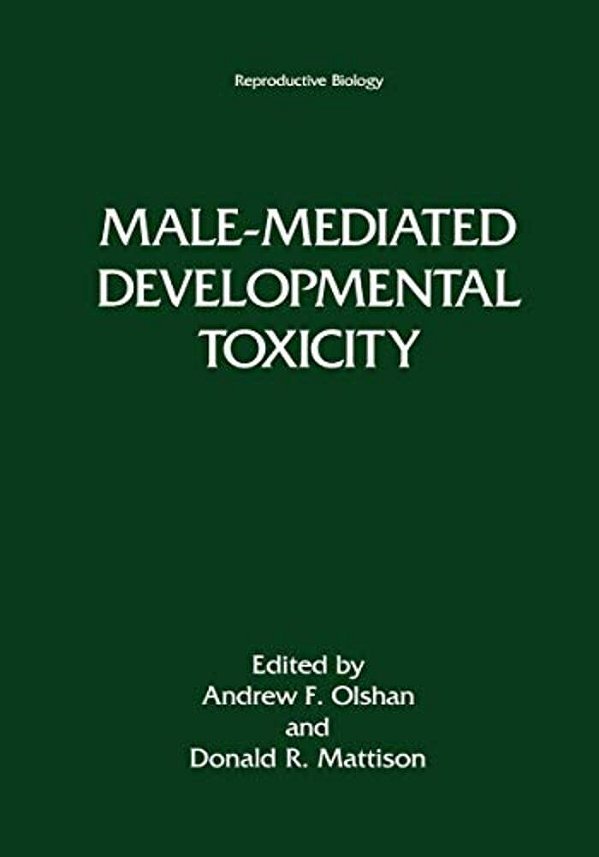 Male-Mediated Developmental Toxicity-..