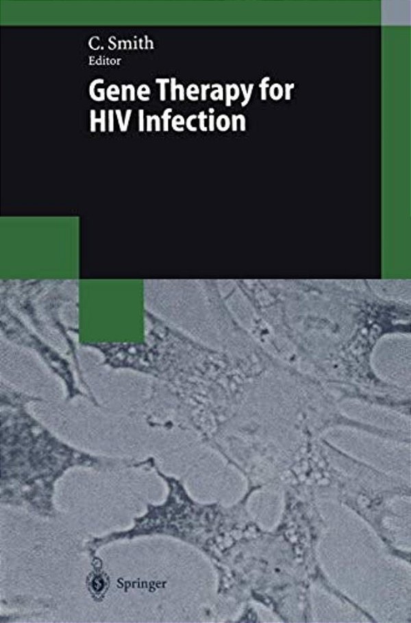 Gene Therapy For Hiv Infection-..