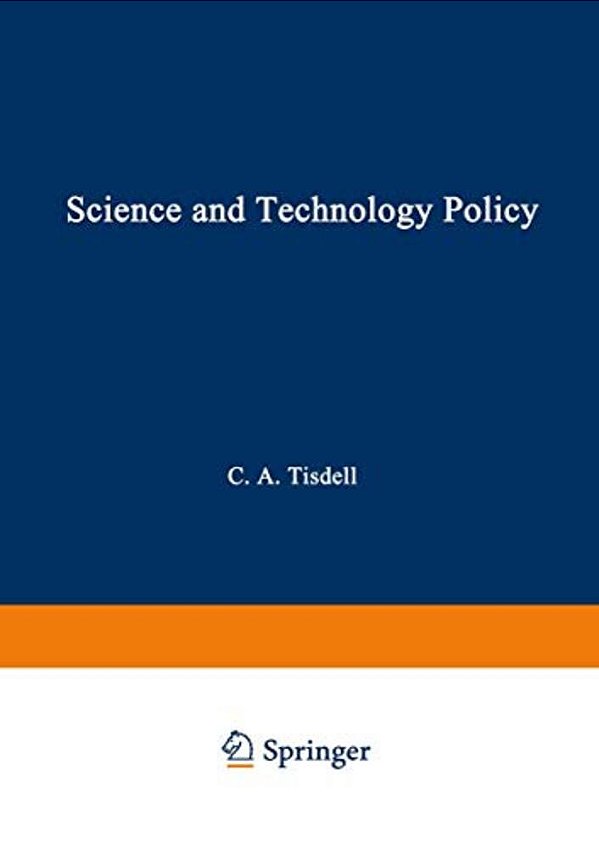 Science And Technology Policy: Priorities Of Governments-..