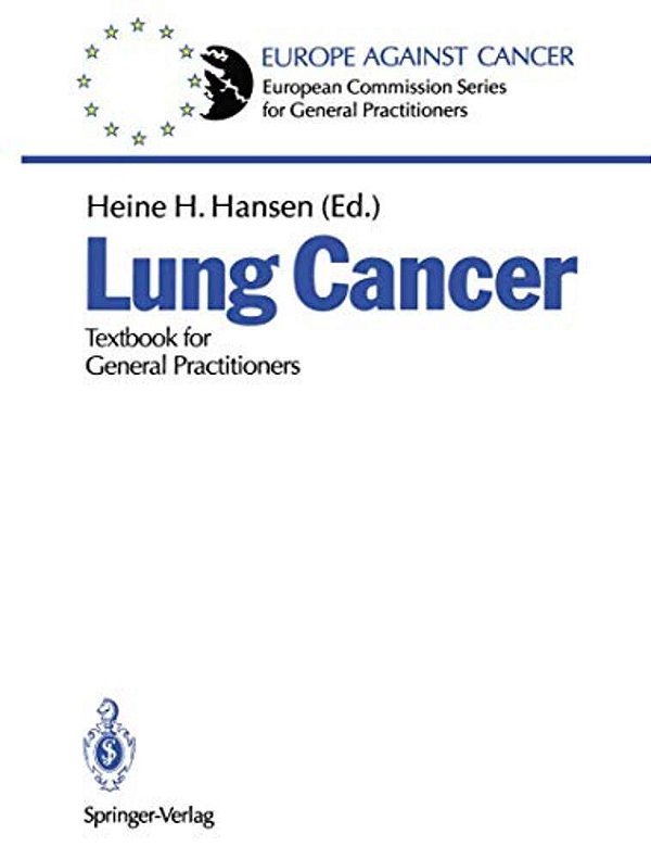 Lung Cancer: Textbook For General Practitioners-..