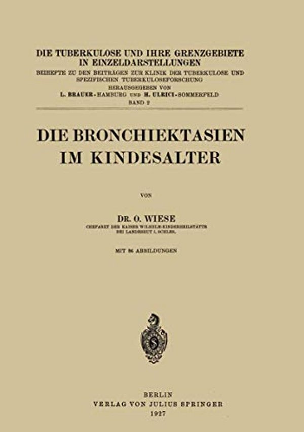 Die Bronchiektasien Im Kindesalter-..