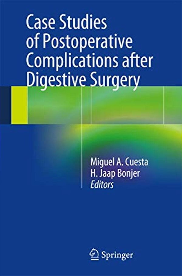 Case Studies Of Postoperative Complications After Digestive Surgery-..