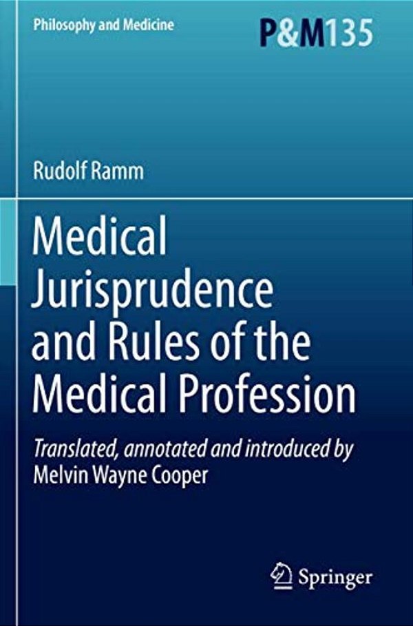 Medical Jurisprudence And Rules Of The Medical Profession-..