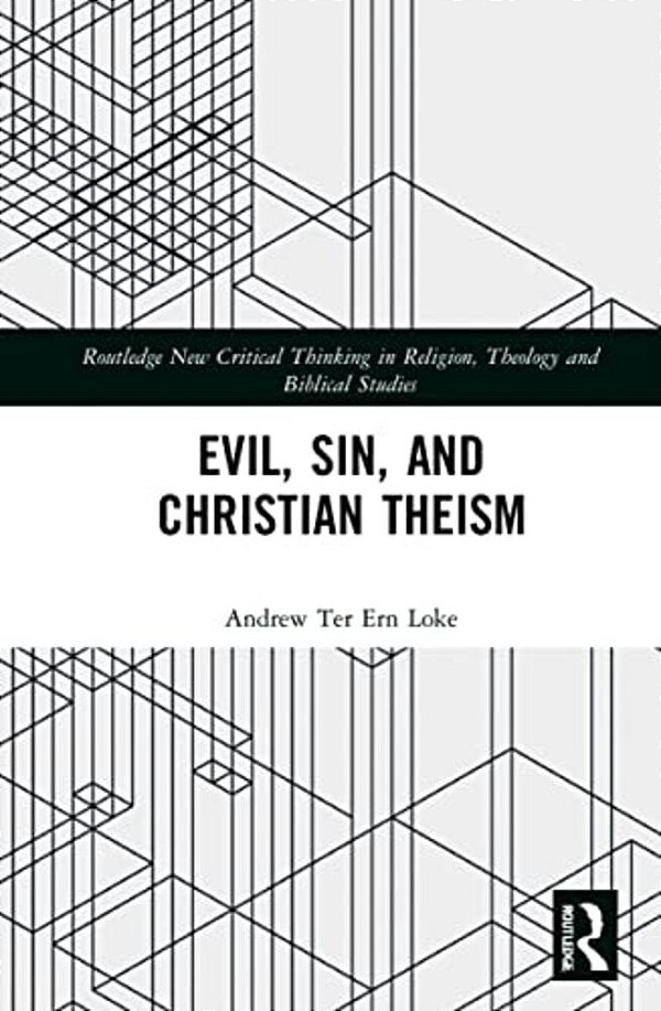 Evil, Sin, And Christian Theism-..