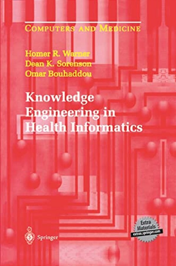 Knowledge Engineering In Health Informatics-..