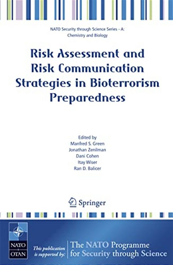 Risk Assessment And Risk Communication Strategies In Bioterrorism Preparedness-..