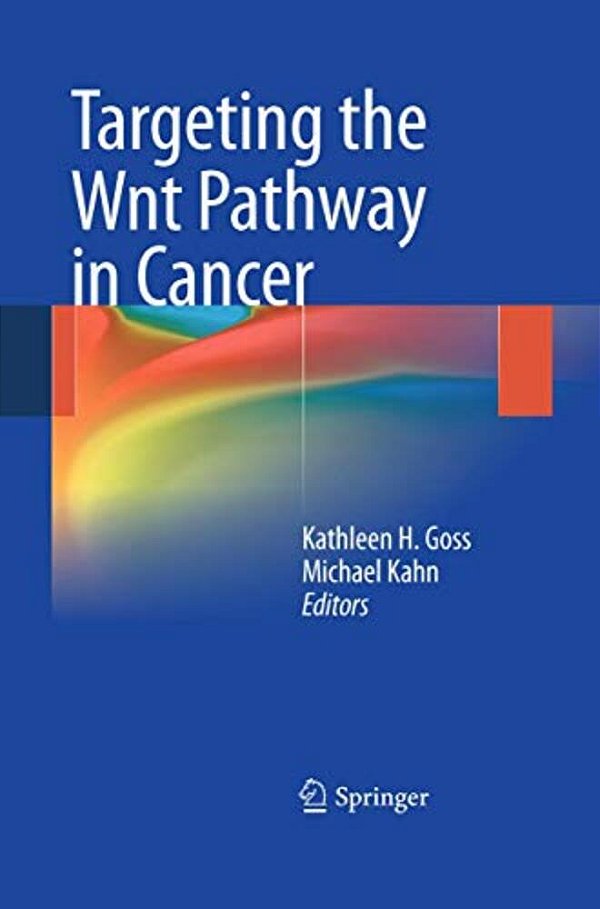 Targeting The Wnt Pathway In Cancer-..