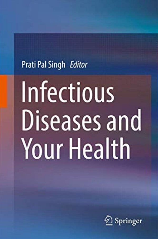 Infectious Diseases And Your Health-..
