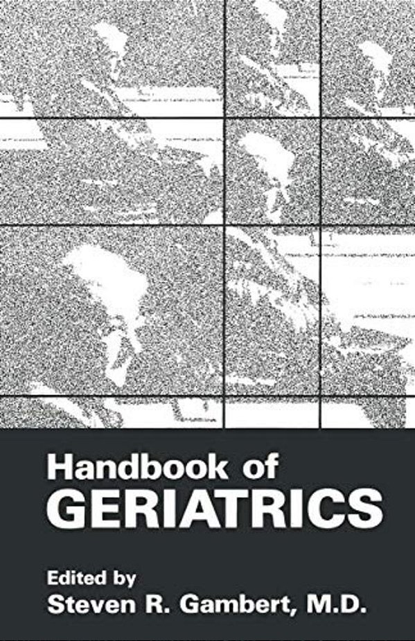 Handbook Of Geriatrics-..