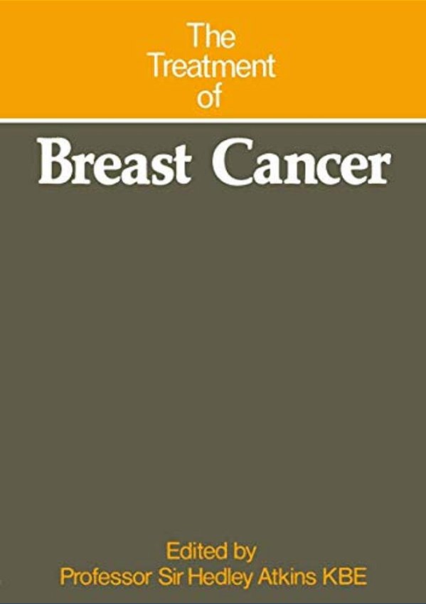 The Treatment Of Breast Cancer-..
