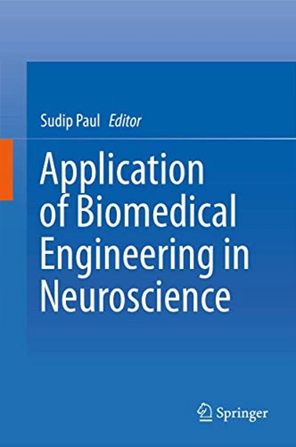 Application Of Biomedical Engineering In Neuroscience-..