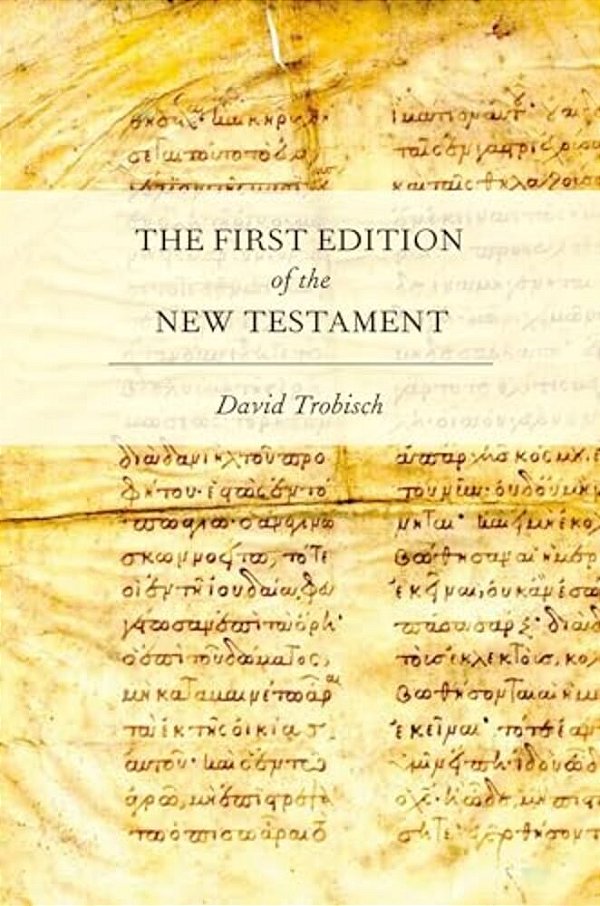The First Edition Of The New Testament-..