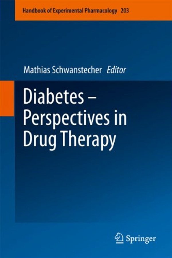 Diabetes - Perspectives In Drug Therapy-..
