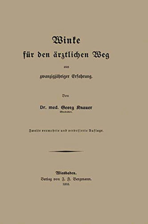Winke Für Den Ärztlichen Weg Aus Zwanzigjähriger Erfahrung-..