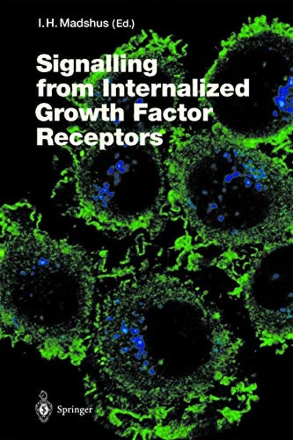 Signalling From Internalised Growth Factor Receptors-..