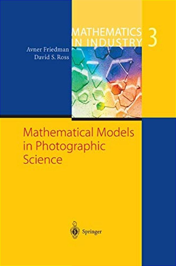 Mathematical Models In Photographic Science-..