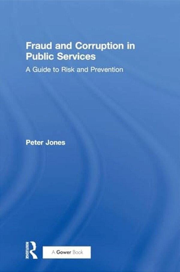 Fraud And Corruption In Public Services-..