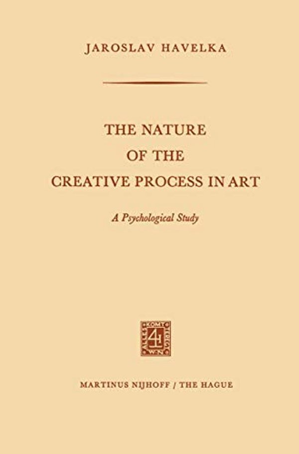 The Nature Of The Creative Process In Art: A Psychological Study-..