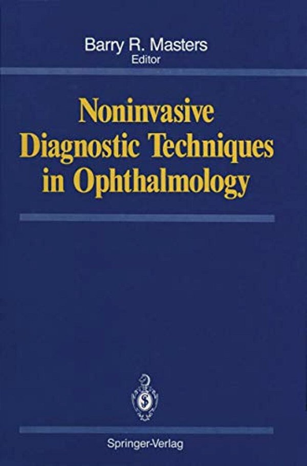 Noninvasive Diagnostic Techniques In Ophthalmology-..