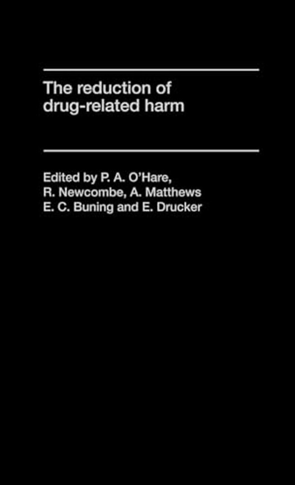 The Reduction Of Drug-Related Harm-..