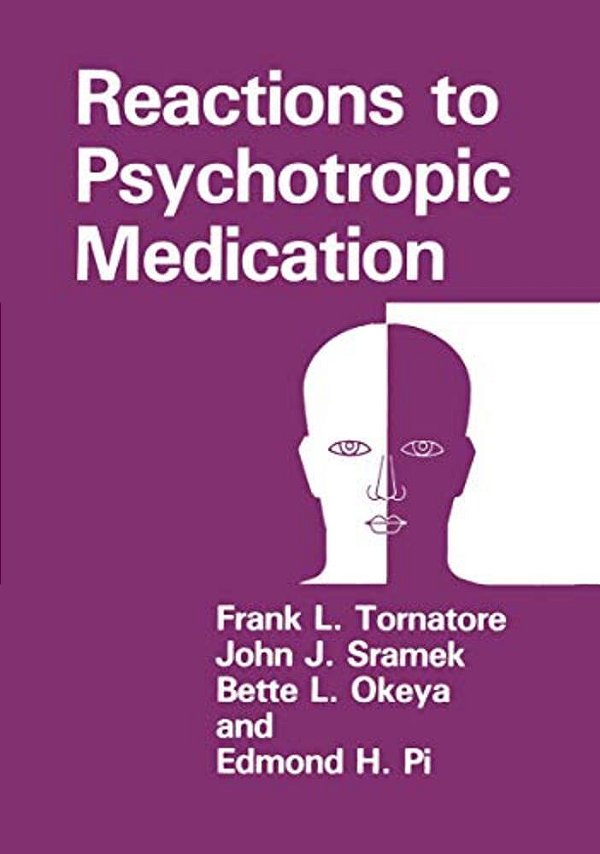 Reactions To Psychotropic Medication-..