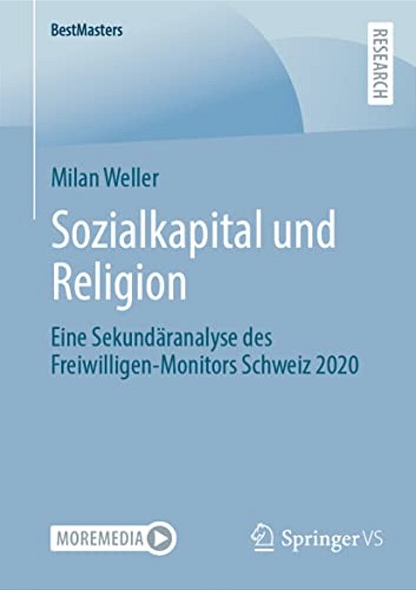 Sozialkapital Und Religion: Eine Sekundäranalyse Des Freiwilligen-Monitors Schweiz 2020-..