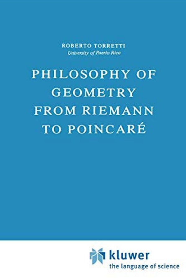 Philosophy Of Geometry From Riemann To Poincaré-..