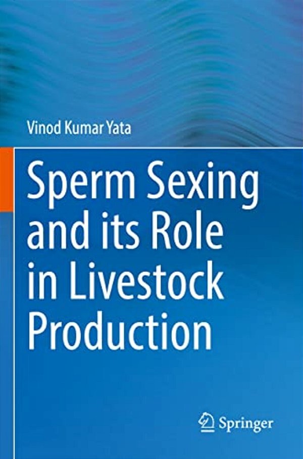 Sperm Sexing And Its Role In Livestock Production-..