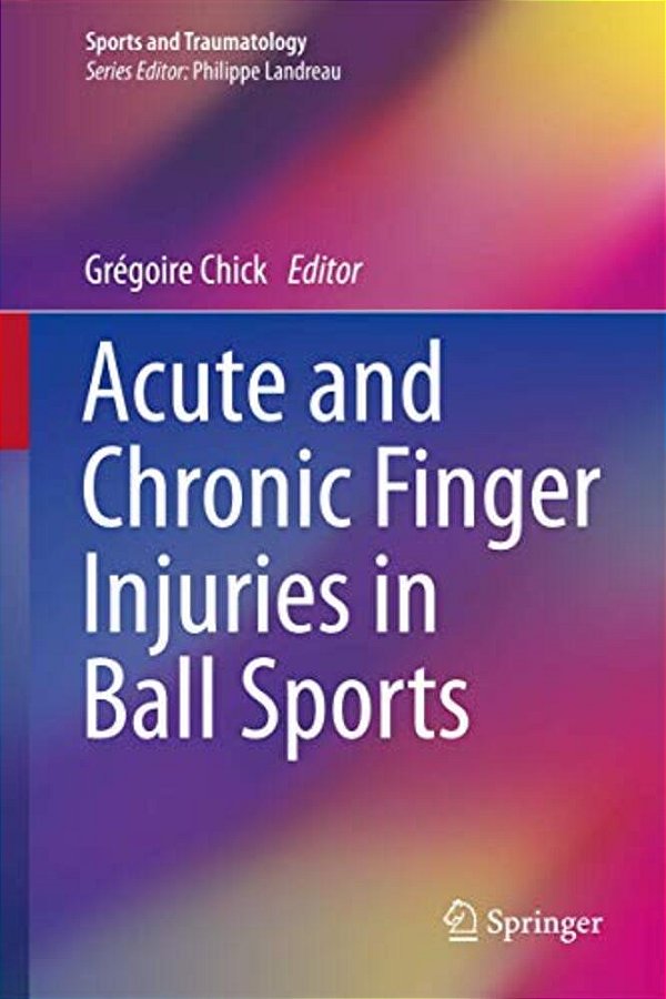 Acute And Chronic Finger Injuries In Ball Sports-..