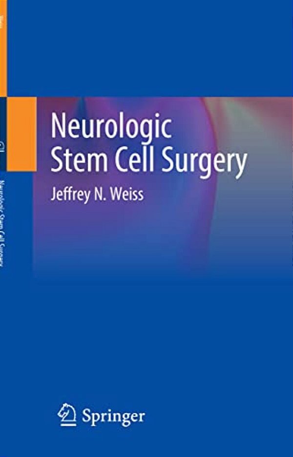 Neurologic Stem Cell Surgery-..