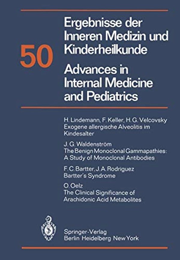 Ergebnisse Der Inneren Medizin Und Kinderheilkunde/Advances In Internal Medicine And Pediatrics-..