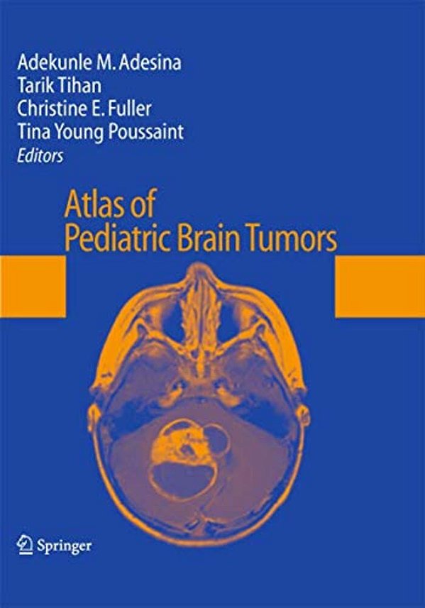 Atlas Of Pediatric Brain Tumors-..