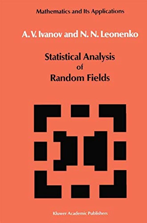 Statistical Analysis Of Random Fields-..