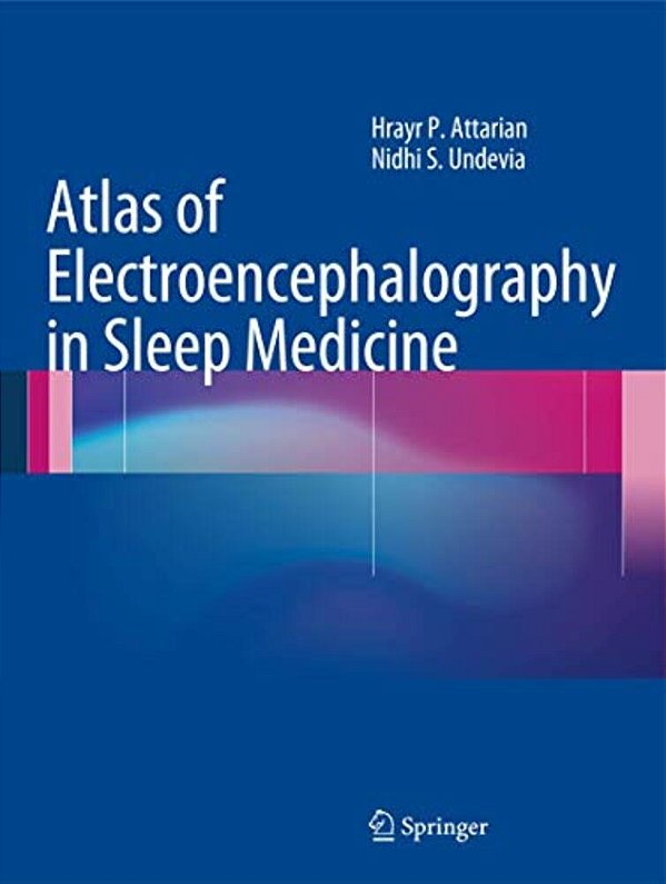 Atlas Of Electroencephalography In Sleep Medicine-..