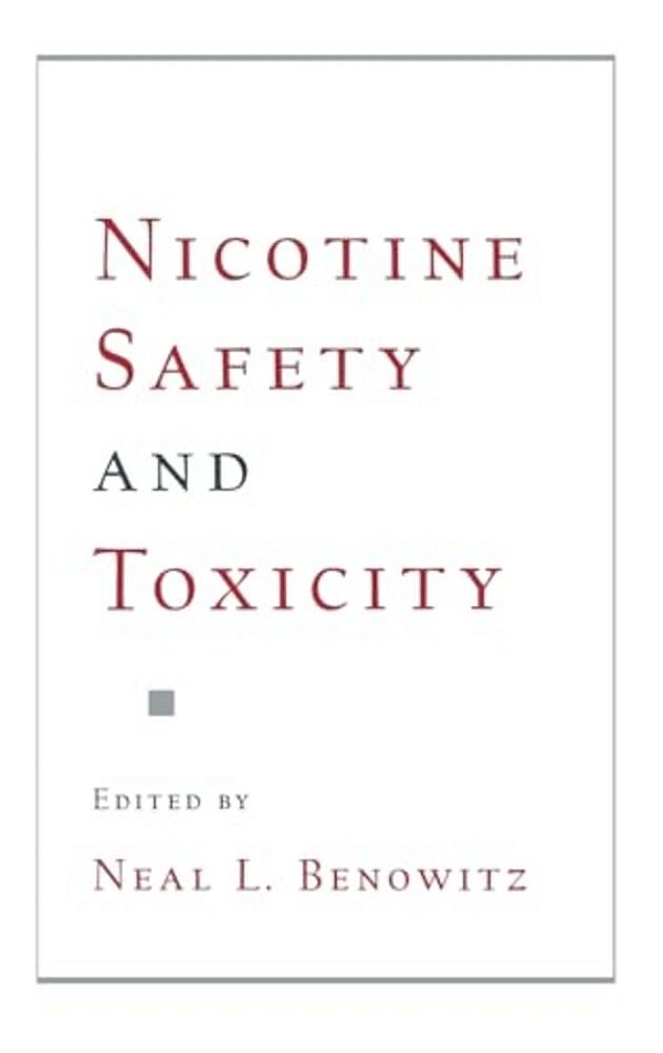 Nicotine Safety And Toxicity-..