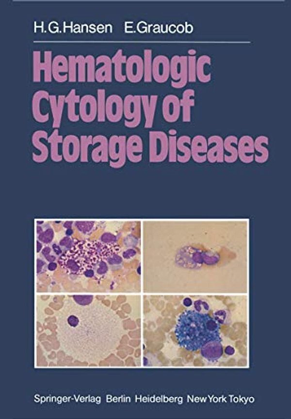 Hematologic Cytology Of Storage Diseases-..