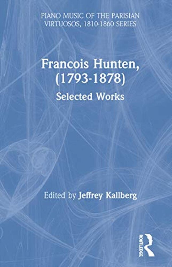 Francois Hunten, (1793-1878): Selected Works-..